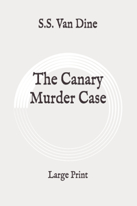 The Canary Murder Case