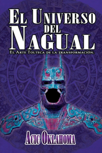 El Universo del Nagual