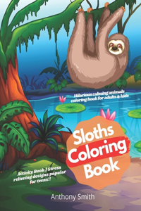 Sloths Coloring Book