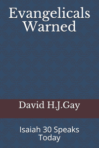 Evangelicals Warned