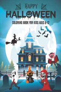 Happy Halloween Coloring Book for Kids Ages 8-12
