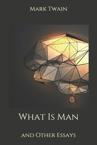 What Is Man