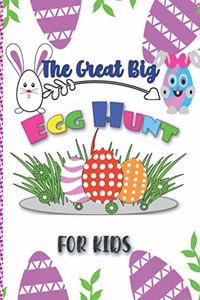 The Great Big Egg Hunt for kids