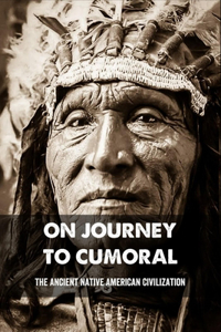 On Journey To Cumoral