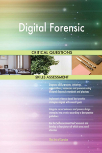 Digital Forensic Critical Questions Skills Assessment