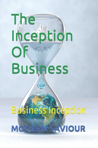 Inception Of Business