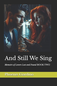 And Still We Sing