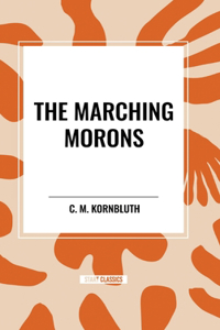 Marching Morons