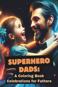 Superhero Dads