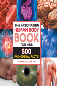 Fascinating Human Body Book for Kids