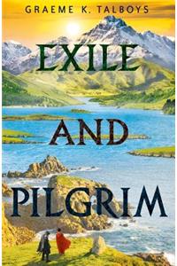 Exile and Pilgrim
