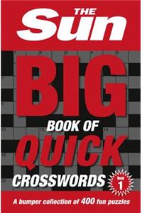 The Sun Big Book of Quick Crosswords Book 1