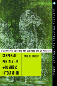 Corporate Portals and Ebusiness Integration