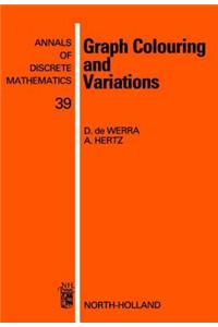 Graph Colouring and Variations