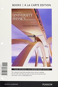 University Physics with Modern Physics, Books a la Carte Edition; Modified Mastering Physics with Pearson Etext -- Valuepack Access Card