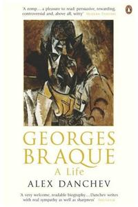 Georges Braque: A Life