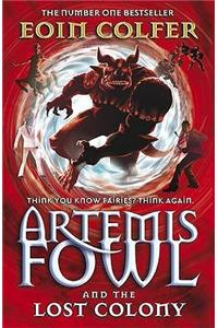Artemis Fowl and the Lost Colony