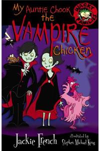 My Auntie Chook the Vampire Chicken