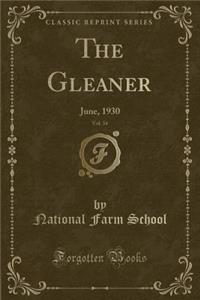 The Gleaner, Vol. 34: June, 1930 (Classic Reprint)