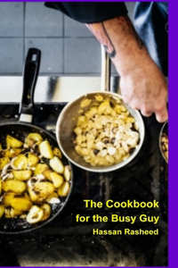 Cookbook for the Busy Guy