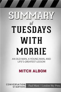 Summary of Tuesdays with Morrie