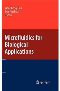 Microfluidics for Biological Applications