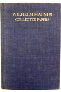 Wilhelm Magnus, Collected Papers