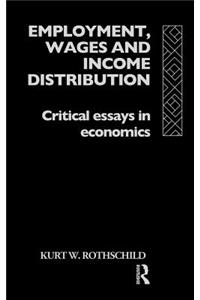 Employment, Wages and Income Distribution