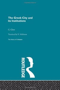 The Greek City and its Institutions