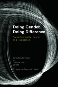 Doing Gender, Doing Difference
