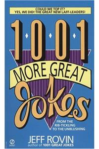 1001 More Great Jokes: From the Rib-Tickling to the Unblushing (Signet)