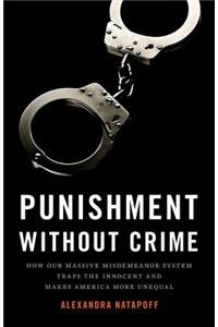 Punishment Without Crime