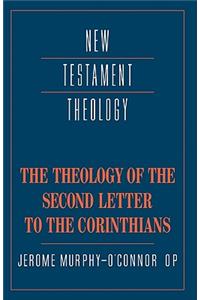 Theology of the Second Letter to the Corinthians