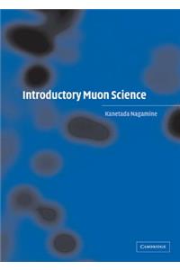 Introductory Muon Science