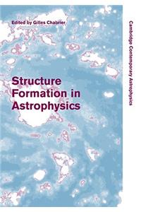 Structure Formation in Astrophysics