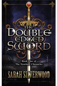 The Double-edged Sword