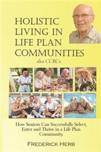 Holistic Living in Life Plan Communities