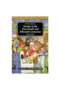 Europe in the Fourteenth and Fifteenth Centuries