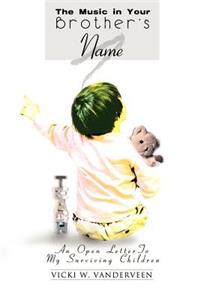 Music in Your Brother's Name