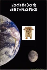 Moochie the Soochie Visits the Peace People