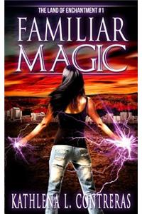Familiar Magic