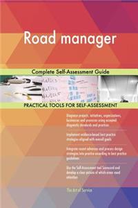 Road manager Complete Self-Assessment Guide