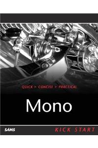 Mono Kick Start