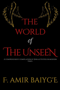 The World of The Unseen