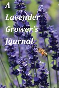 A Lavender Grower's Journal