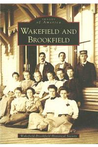 Wakefield and Brookfield
