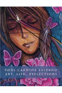 Toni Carmine Salerno: Art, Life, Reflections