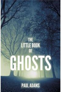 The Little Book of Ghosts