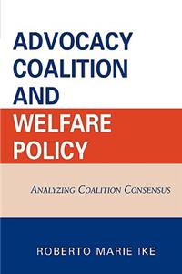 Advocacy Coalition and Welfare Policy