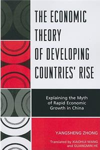 Economic Theory of Developing Countries' Rise